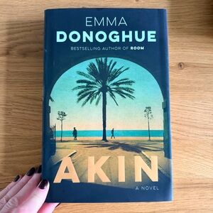 NEW BOOK, “AKIN” by Emma Donoghue, Novel, Hardcover, 335 pages, 2019